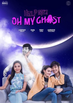 Help Me Khun Pee Chuay Duay (2021) / Help Me! Oh My Ghost